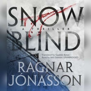 Snowblind, Ragnar Jnasson