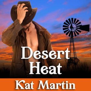 Desert Heat, Kat Martin