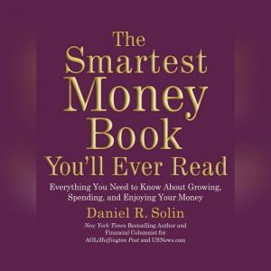 The Smartest Money Book Youll Ever Re..., Daniel R. Solin