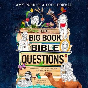 Big Book of Bible Questions, The, Amy Parker