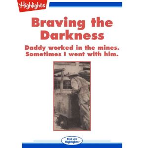 Braving the Darkness, Joann Walker