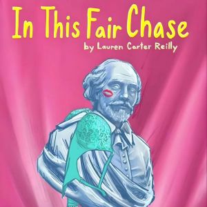 In This Fair Chase, Lauren Carter Reilly