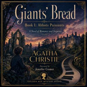Giants Bread Book I   Abbots Puissa..., Agatha Christie