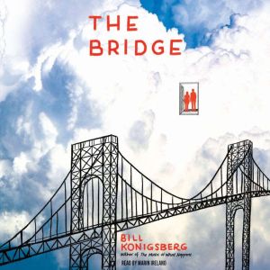 The Bridge, Bill Konigsberg