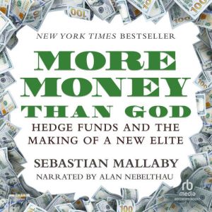 More Money Than God, Sebastian Mallaby