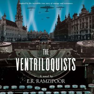 The Ventriloquists, E.R. Ramzipoor