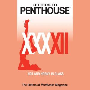 Letters to Penthouse XXXXII, Penthouse International