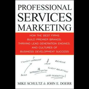 Professional Services Marketing, John E. Doerr