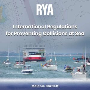 RYA International Regulations for Pre..., Melanie Bartlett