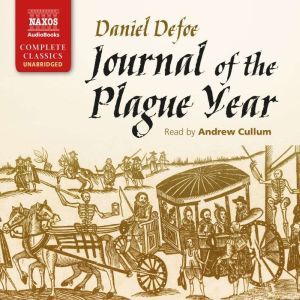 Journal of the Plague Year, Daniel Defoe