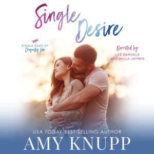 Single Desire, Amy Knupp