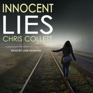 Innocent Lies, Chris Collett