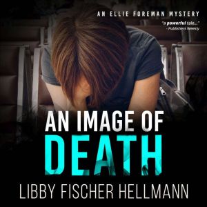 An Image Of Death, Libby Fischer Hellmann