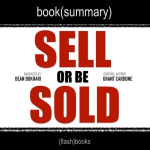 Sell or Be Sold by Grant Cardone  Bo..., FlashBooks