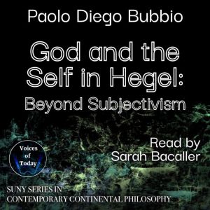 God and the Self in Hegel, Paolo Diego Bubbio
