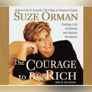The Courage to be Rich, Suze Orman