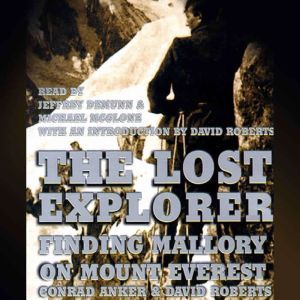 The Lost Explorer, Conrad Anker