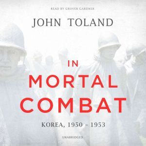 In Mortal Combat, John Toland