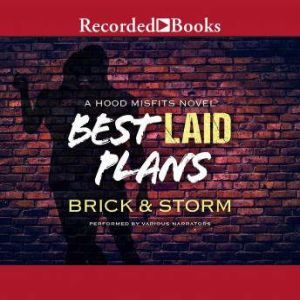 Best Laid Plans, Brick