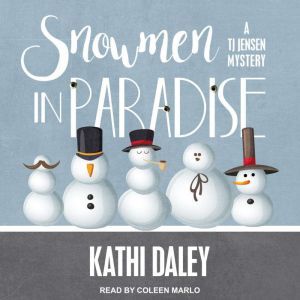 Snowmen in Paradise, Kathi Daley