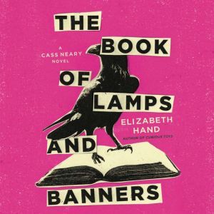 The Book of Lamps and Banners, Elizabeth Hand