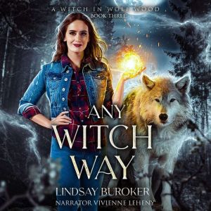 Any Witch Way, Lindsay Buroker