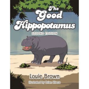 The Good Hippopotamus