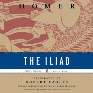 The Iliad, Homer