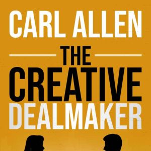 The Creative Dealmaker