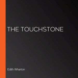 The Touchstone, Edith Wharton