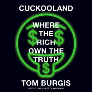 Cuckooland, Tom Burgis