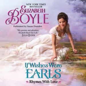 If Wishes Were Earls, Elizabeth Boyle