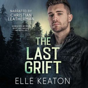 The Last Grift, Elle Keaton