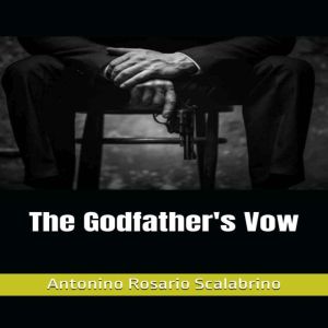 The Godfather's Vow