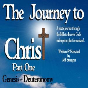 The Journey to Christ, Jeff Stamper