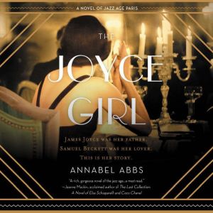 The Joyce Girl, Annabel Abbs