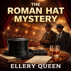 The Roman hat mystery, Ellery Queen