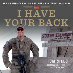 I Have Your Back, Tom Sileo