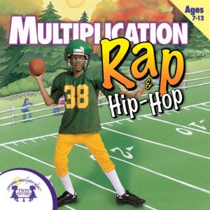 Multiplication Rap  Hip Hop, Kim Mitzo Thompson
