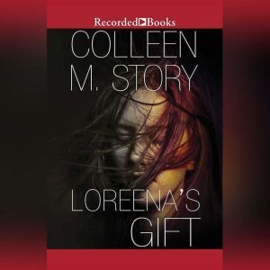 Loreena's Gift