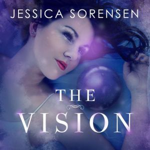 The Vision, Jessica Sorensen