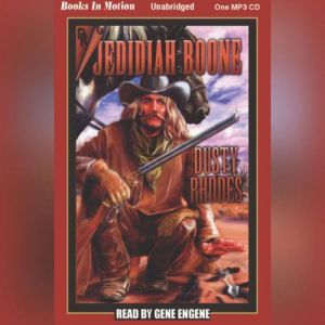 Jedidiah Boone, Dusty Rhodes
