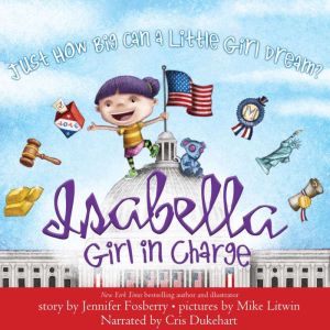 Isabella Girl in Charge, Jennifer Fosberry