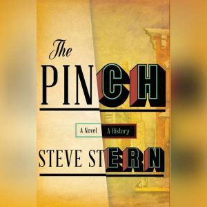 The Pinch, Steve Stern