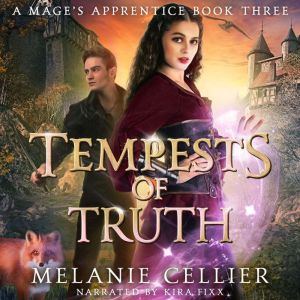 Tempests of Truth, Melanie Cellier
