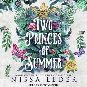 Two Princes of Summer, Nissa Leder