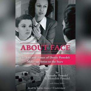 About Face, Dorothy Ponedel