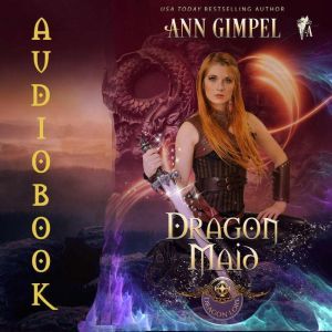 Dragon Maid, Ann Gimpel