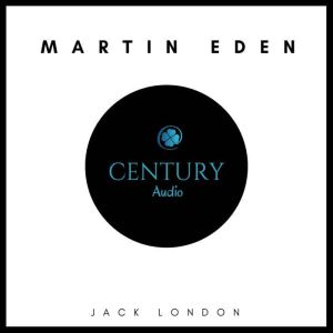 Martin Eden, Jack London