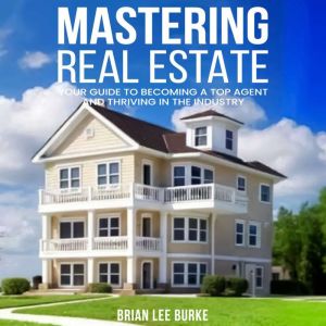 Mastering Real Estate